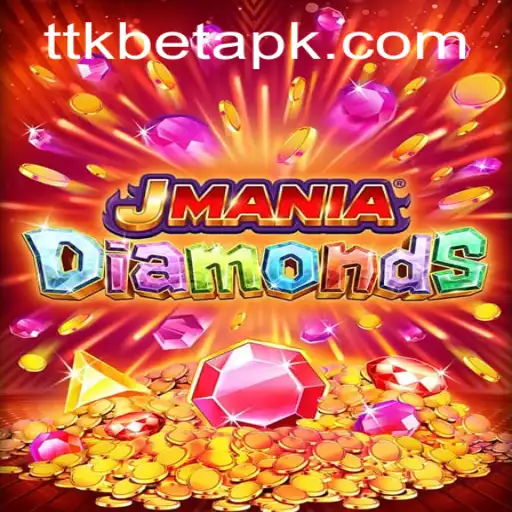 Exploring the World of JManiaDiamonds: A New Gem in Gaming with ttkbet
